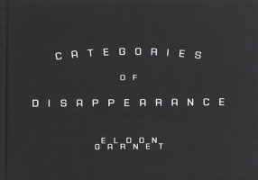 Eldon Garnet: Categories of&#160;Dissapearance