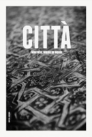 CITTÀ MAGAZINE Issue #1