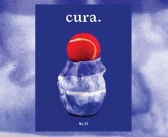 Cura Magazine No. 15 (Fall 2013)