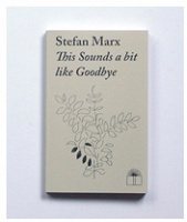 Stefan Marx: This Sounds a bit like&#160;Goodbye