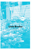 Little Brother Magazine No. 2