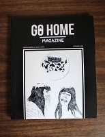 Go Home Magazine Issue #2: We’re all adults&#160;here