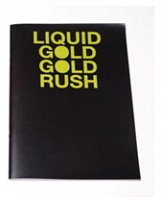 Parcifal Neyt: Liquid Gold Gold&#160;Rush