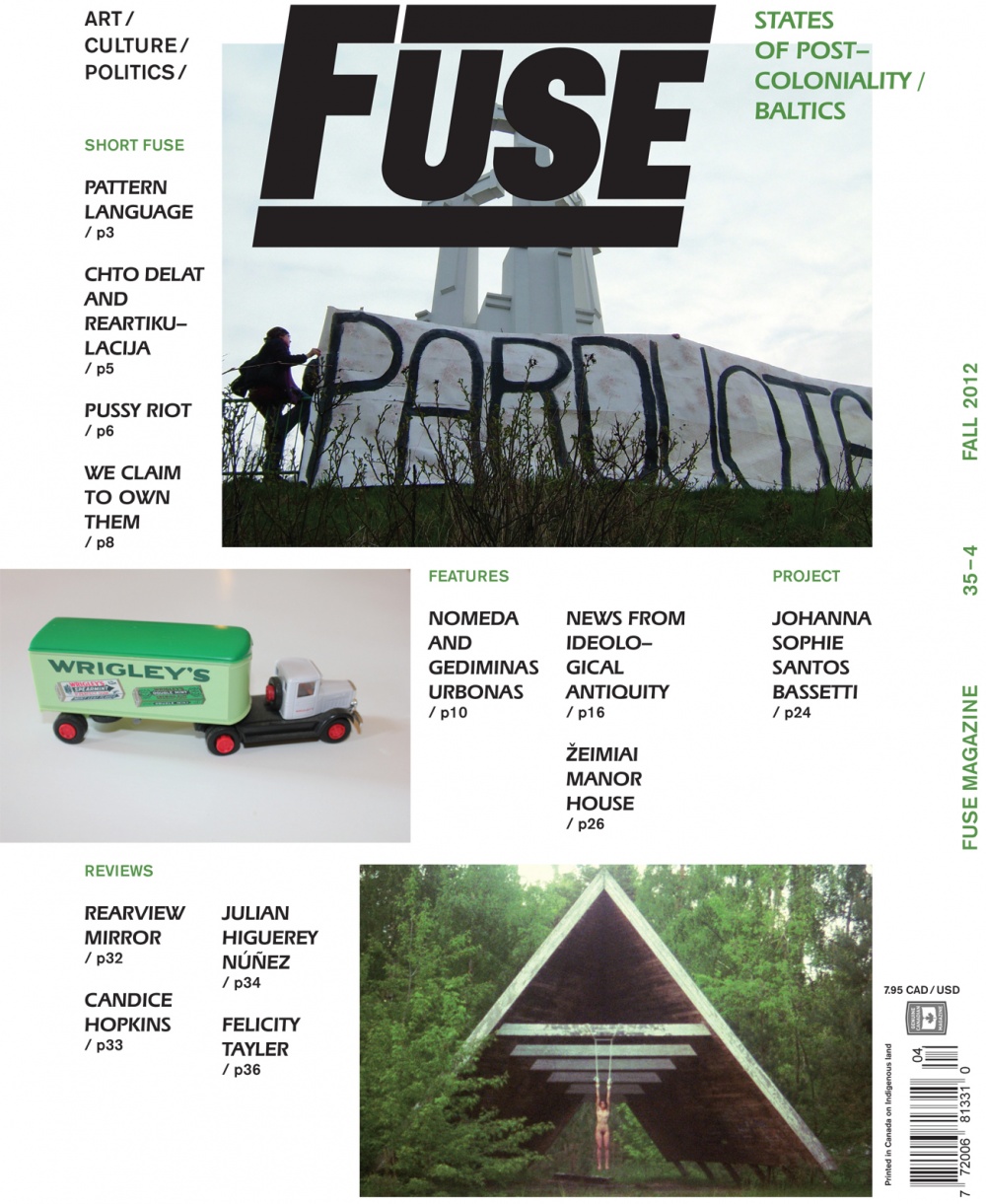 Fuse Magazine 35-4: States of Postcoloniality/BALTICS (Fall 2012