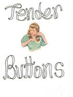 Tender Buttons