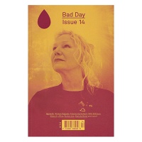 Bad Day Magazine Issue 14