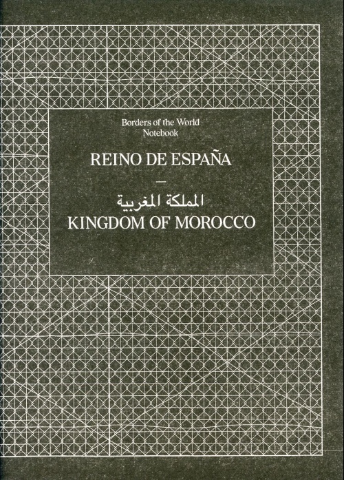 Borders of the World Notebook: Reino de Espana - Kingdom of Moro