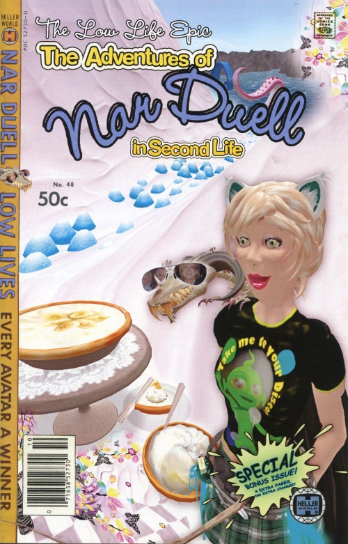 The Adventures of Nar Duell in Second Life - The Low Life Epic