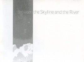 Terence Reeves: Between the Skyline and the&#160;River