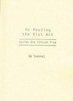 Re-Reading the Riot Act: Cycles One through Five by leannej