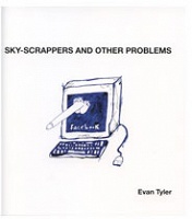 Evan Tyler: Sky-scrappers and other&#160;problems