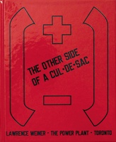 Lawrence Weiner: The other side of a cul-de-sac