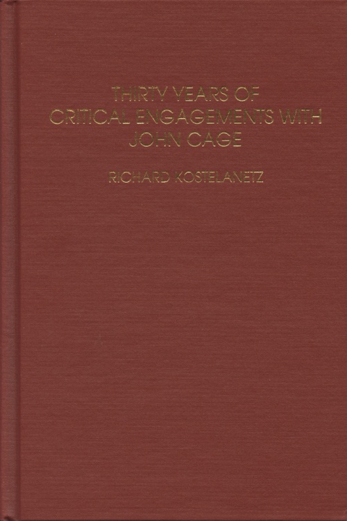 Thirty Years of Critical Engagement with John Cage