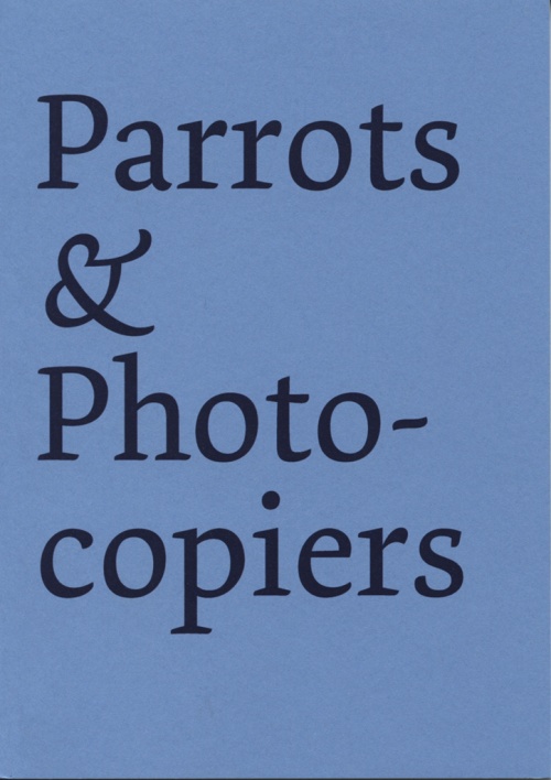 Parrots and Photocopiers