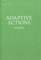 Adaptive Actions:&#160;Madrid