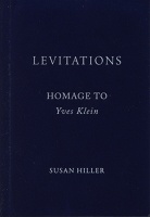 Susan Hiller: Auras and&#160;Levitations