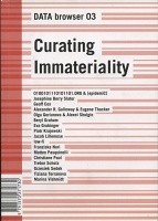 Curating&#160;Immateriality: