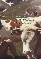 Fiona Tan: Vox Populi,&#160;Switzerland