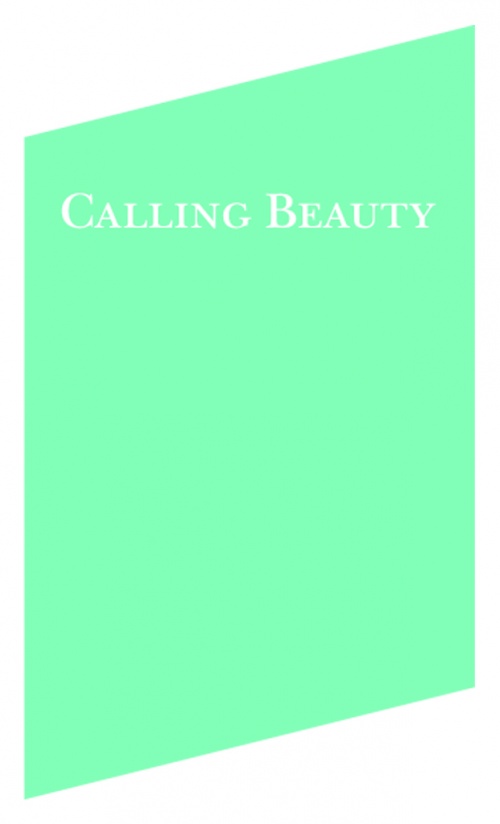 Calling Beauty