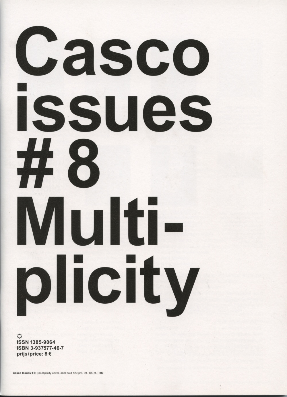 Casco Issues #8: Multiplicity