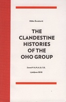 Miško Šuvakovi?: The Clandestine Histories of the OHO&#160;Group