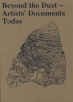 Beyond the Dust - Artist’s Documents&#160;Today
