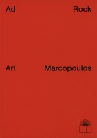 Ari Marcopoulos: Ad Rock – Adam&#160;Horovitz