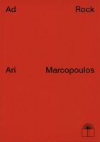 Ari Marcopoulos: Ad Rock – Adam&#160;Horovitz