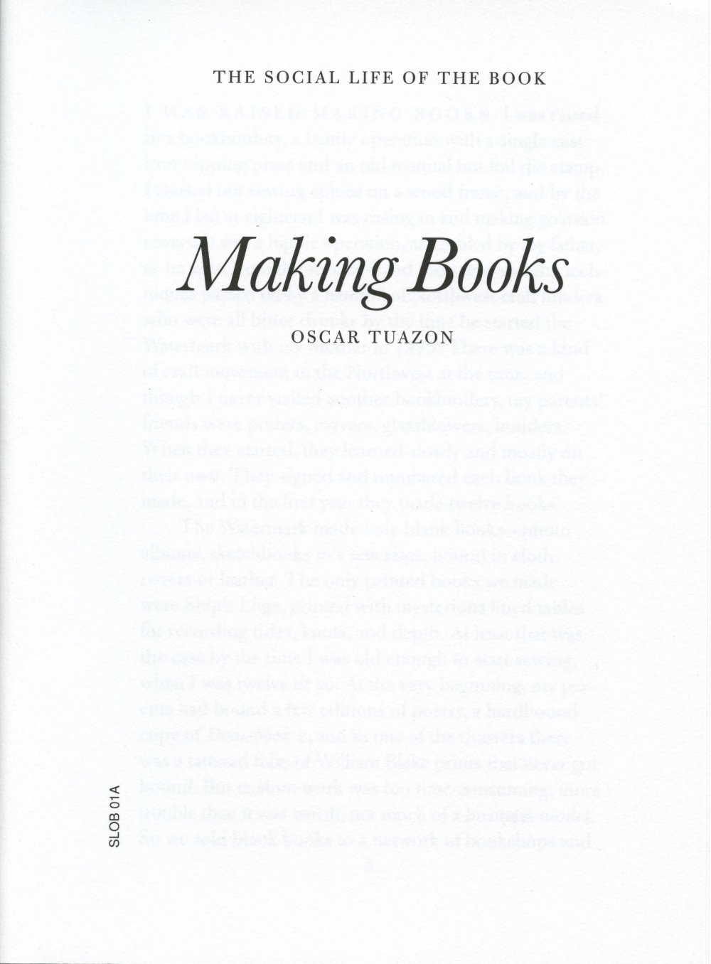 The Social Life of the Book: Making Books