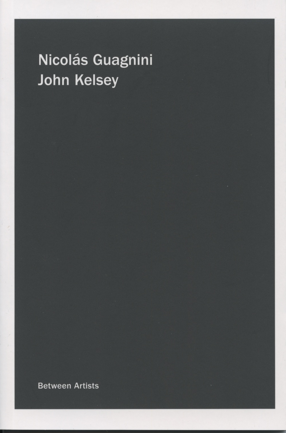 Nicolás Guagnini / John Kelsey