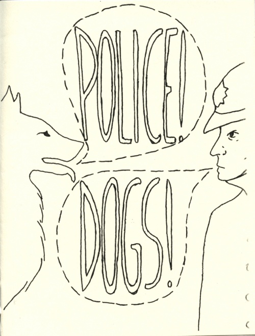 Police! Dogs!