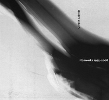 Gordon Lebredt: Nonworks 1975-2008