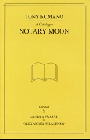 Tony Romano: Notary&#160;Moon