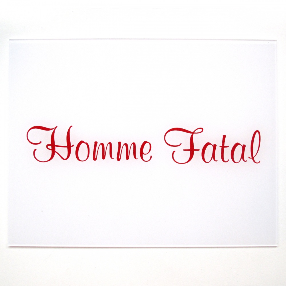 Homme Fatal (redux)