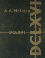 Andrew McLaren: DCLXVI [printed crossed out], a second treatise on the Number of the Beast (666)