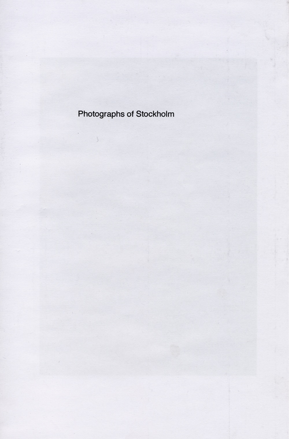 Photographs of Stockholm - Foerster, Ryan