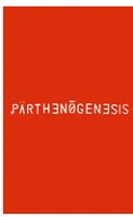 Parthenogenesis