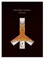 Alec Finlay: Specimen&#160;Colony