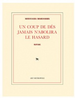Michael Maranda: Un coup de dés jamais n’abolira le hasard:&#160;Livre