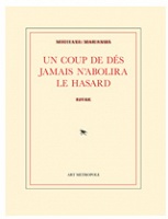 Michael Maranda: Un coup de dés jamais n’abolira le hasard:&#160;Livre