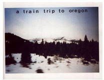 A Train Trip to Oregon