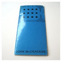 John McCracken: Sculpture 1965-69 and A Special Installation