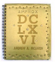 Andrew McLaren: APPROX.&#160;DCLXVI