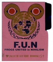 F.U.N. Frogs United in Nihilism: Club Guide Book