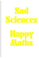 Slavs and Tatars: Sad Sciences Happy&#160;Maths