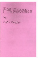 Ryan Foerster:&#160;Polaroids