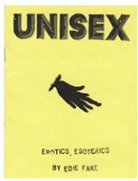 Edie Fake: UNISEX: Erotics,&#160;Esoterics