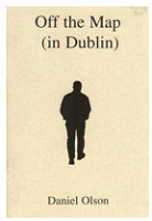 Daniel Olson: Off the map (in&#160;Dublin)