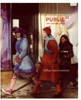 Public 32: Urban Interventions