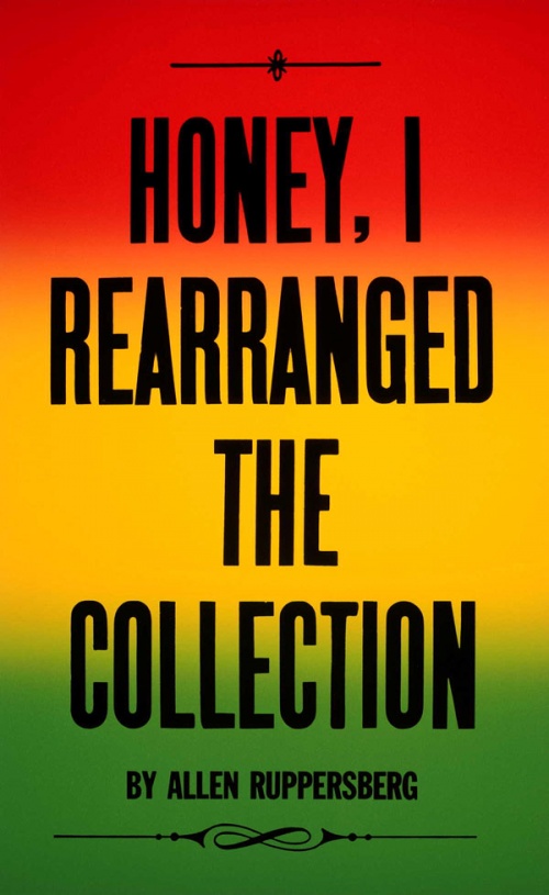 Allen Ruppersberg’s Honey, I Rearranged the Collection 
